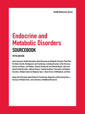cover image of Endocrine and Metabolic Disorders Sourcebook